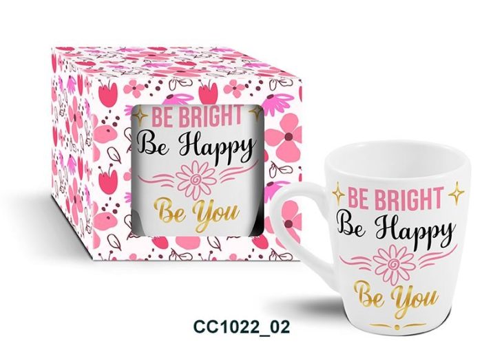 Ceramic Mug – Be bright Be Happy Be you